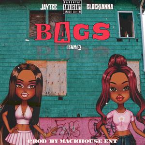 BAGS (feat. GLOCKIANNA) (Explicit)
