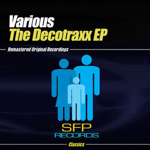 The Decotraxx EP