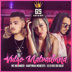 Vulgo Malvadinha (BregaFunk)