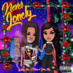 Never Lonely (Explicit)封面