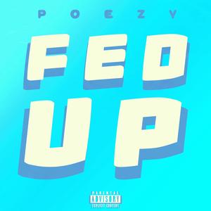 Fed Up (Explicit)