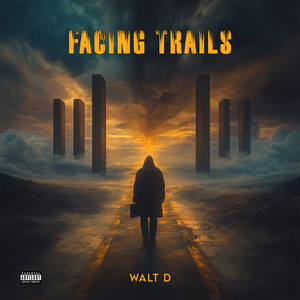 Facing Trails (Explicit)