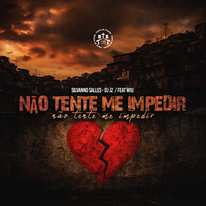 Não Tente me Impedir (Explicit)