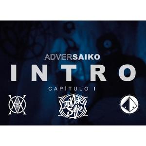 INTRO (ADverSaiko) (Explicit)