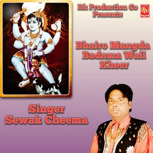 Bhairo Mangda Badama Wali Kheer