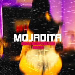 MOJADITA (feat. Bissay CL, Babi Cxst, Tokio, Ludw1 & Ivxxn Beatz) [Explicit]