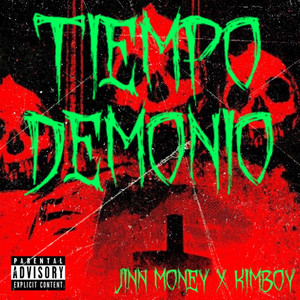 Tiempo Demonio (Explicit)