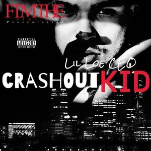 Crashout Kid (Explicit)