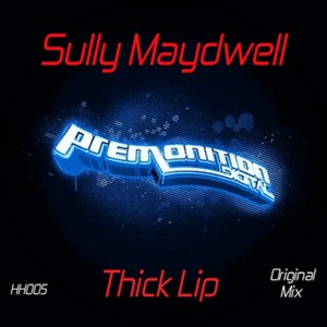 Thick Lip (Original Mix)