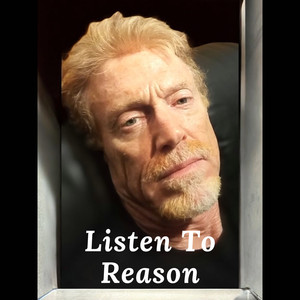 Listen To Reason