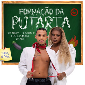 Formação da Putaria (Explicit)