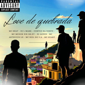 Love de Quebrada (Explicit)