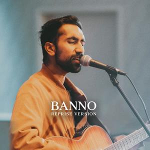 Banno (Reprise Version)