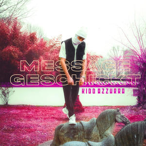 Message Geschickt (Explicit)