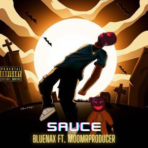 Sauce (feat. MooMrProducer)