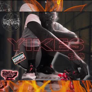 YIKES 3.0 (Explicit)