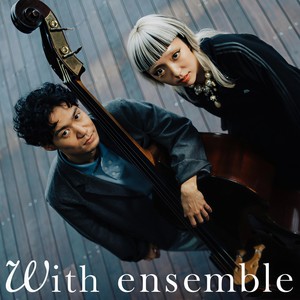 READY - With ensemble