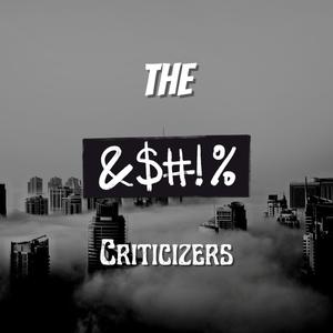 the Criticizers