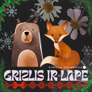 Grizlis Ir Lapė (Christmas Song For Children)