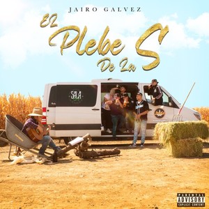 El Plebe de la S (Explicit)