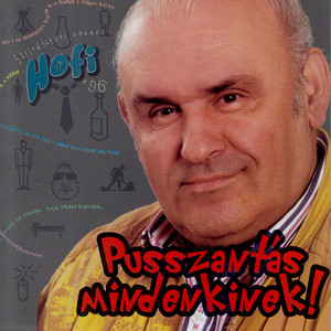 Pusszantás mindenkinek