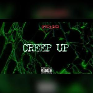 creep up (Explicit)