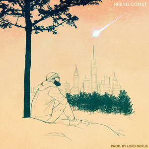 Rising Comet (Explicit)