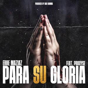 Para Su Gloria (feat. Procyse)