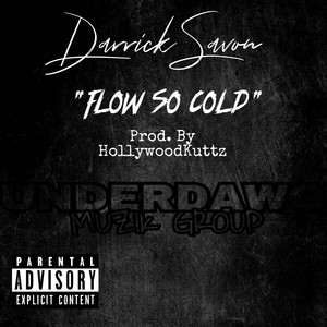 Flow So Cold (Explicit)