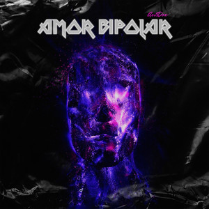 Amor Bipolar (Explicit)