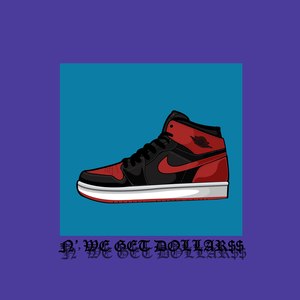 N We Get Dolarss (Explicit)