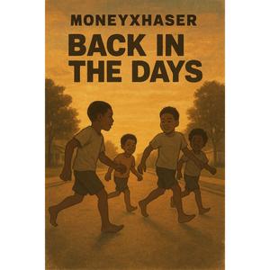 Back in the days (Explicit)