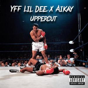 UpperCut (feat. AIKAY) [Explicit]