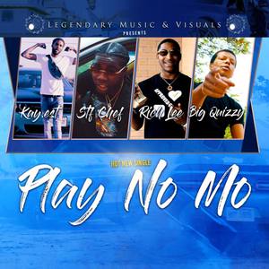 Play No Mo (Explicit)