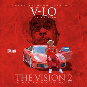 The Vision 2 (Remastered & Reloaded) [Explicit]