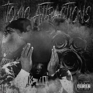 Toxic Attractions (Explicit)