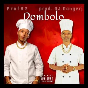 Dombolo (feat. Dj DangerJ)