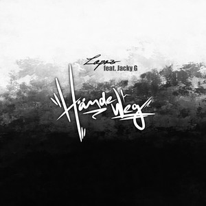 Hände Weg (Explicit)