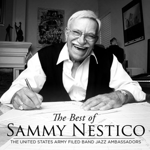 United States Army Field Band (Jazz Ambassadors) : Best of Sammy Nestico (The)