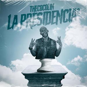 LA PRESIDENCIA 2 (Explicit)