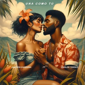 Una Como Tú (feat. Carlos Torres)
