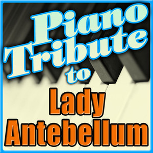 Lady Antebellum Piano Tribute - Ep