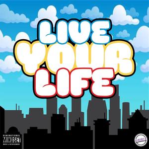 Live Your Life (Live)