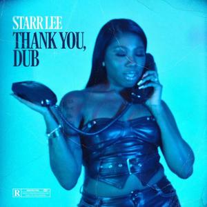 Thank You, Dub (Explicit)