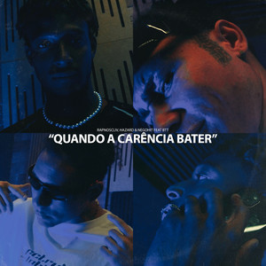 Quando a carência bater (Explicit)