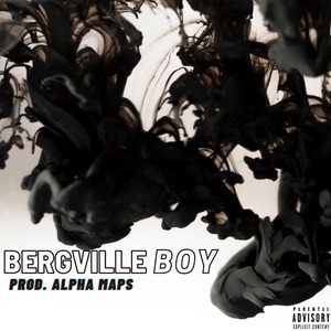 Bergville Boy (Explicit)