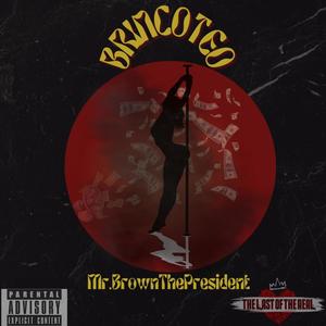 Brincoteo (Explicit)