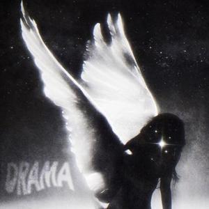 DRAMA (sped up) (Explicit)