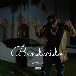 Bendecido (Explicit)