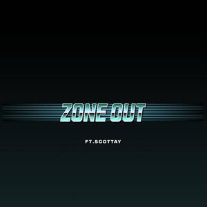 ZONE OUT (slowed+overdosed) (feat. 5COTTAY) (Explicit)